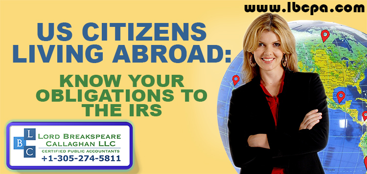 Reporting Foreign Income and Filing a Tax Return when Living Abroad